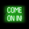 Image of SpellBrite "COME ON IN" Neon LED Sign