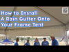 Image of 20' Rain Gutter for West Coast Frame Tent