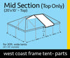 Image of 20' x 10' Sectional West Coast Frame Mid Section Extender Top
