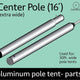 16' Heavy Duty Anodized Aluminum Center Tent Pole (2 Piece)