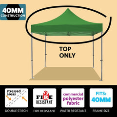 10' x 10' Oxford 40mm Speedy Tent Top - Green