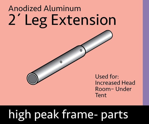 2 Foot Leg Extension for High Peak Frame Tents, Single Tube