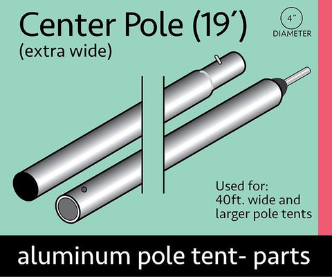19' Heavy Duty Anodized Aluminum Center Tent Pole (2 Piece)