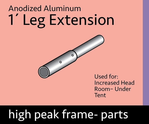 1 Foot Leg Extension for High Peak Frame Tents, Single Tube