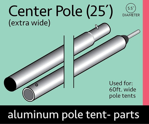 25' Heavy Duty Anodized Aluminum Center Tent Pole (2 Piece)