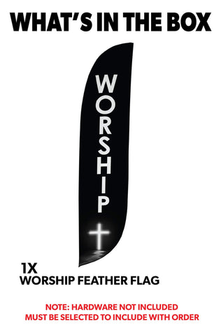 Worship Feather Flag
