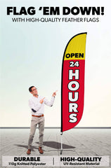 Open 24 Hours Feather Flag