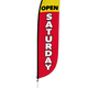 Open Saturday Feather Flag