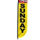 Open Sunday Feather Flag