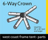 Image of 6 Way Crown for West Coast Frame Tent