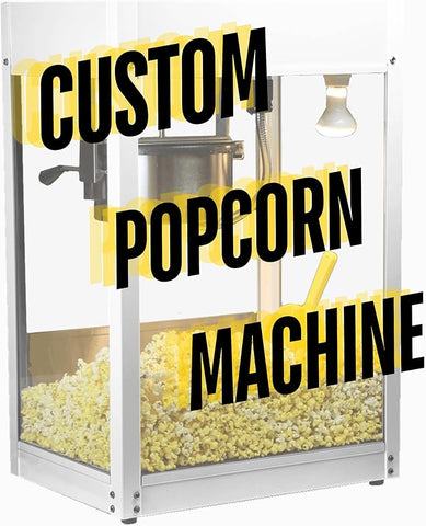 Build Your Own Custom Popcorn Machine