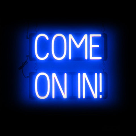 SpellBrite "COME ON IN" Neon LED Sign