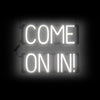 Image of SpellBrite "COME ON IN" Neon LED Sign