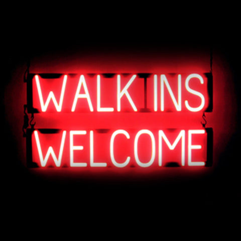 SpellBrite "WALK INS WELCOME" Neon LED Sign