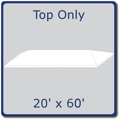 20' x 60' White PVC Weekender West Coast Frame Tent Top