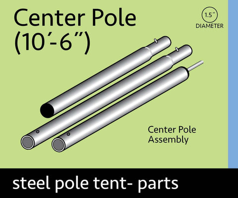 10' 6" Center Pole for 15' x 15" Weekender Pole Tent (3-Piece)