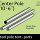 10' 6" Center Pole for 15' x 15" Weekender Pole Tent (3-Piece)