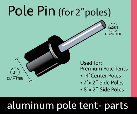 2" Diameter Tent Pole Replacement Tip