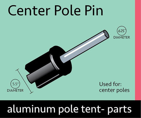 5.5" Diameter Center Tent Pole Replacement Tip