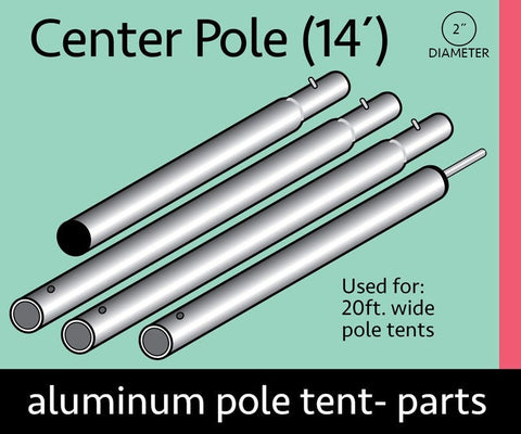 14' Heavy Duty Anodized Aluminum Center Tent Pole (4 Piece)
