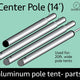 14' Heavy Duty Anodized Aluminum Center Tent Pole (4 Piece)