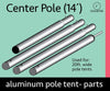 Image of 14' Heavy Duty Anodized Aluminum Center Tent Pole (4 Piece)
