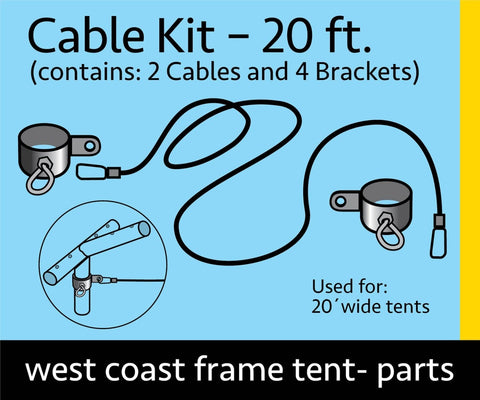 Cable and Bracket Set for 20 Wide Frame Tent