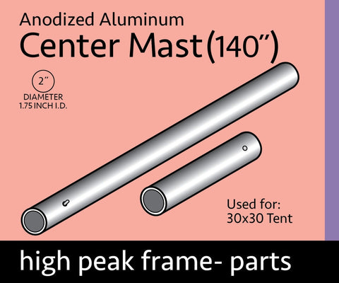 Center Mast Assembly for 30' x 30' High Peak Frame Tent