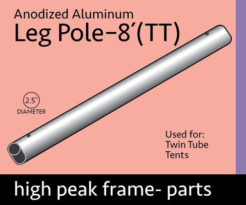 8' Leg for High Peak Frame Tent, Twin Tube