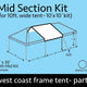 10' x 10' Single Tube Sectional West Coast Frame Tent Mid Section Extender Kit