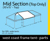 Image of 10' x 15' West Coast Frame Tent Mid Extender Top