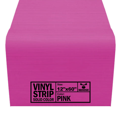 Moose Supply Solid Pink Vinyl Strip 12" x 60"
