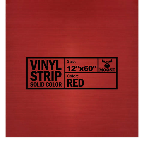 Moose Supply Solid Red Vinyl Strip 12" x 60"