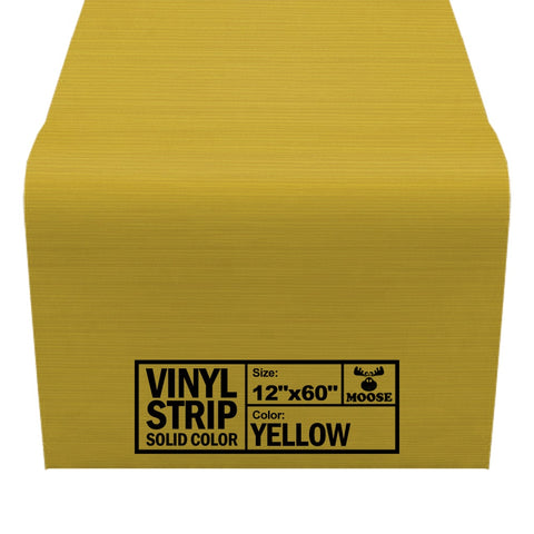 Moose Supply Solid Yellow Vinyl Strip 12" x 60"