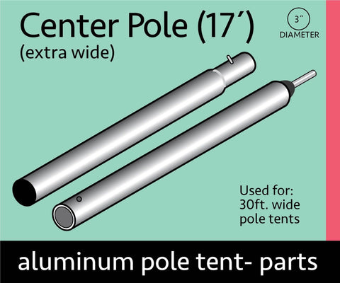 17' Heavy Duty Anodized Aluminum Center Tent Pole (2 Piece)
