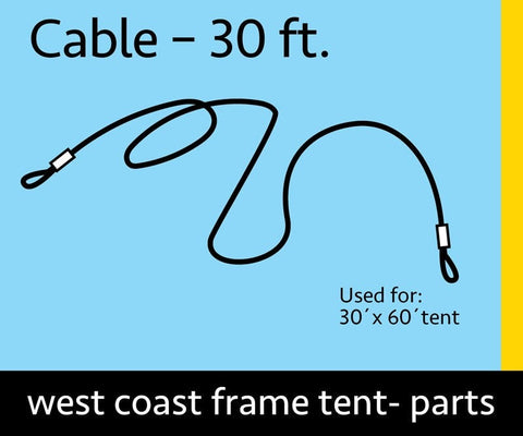 Cable Set for 30 Wide West Coast Frame Tents